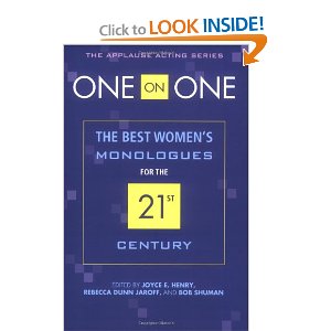 One on One: The Best Womens Monologues for the 21st Century by Henry Joyce