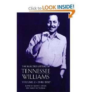 The Selected Letters of Tennessee Williams, Vol. 2: 1945-1957 by Tennessee Williams