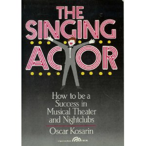 The Singing Actor by Oscar Kosarin