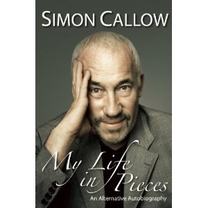 My Life in Pieces by Simon Callow