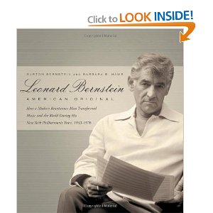 Leonard Bernstein: American Original by Burton Bernstein, Barbara Haws