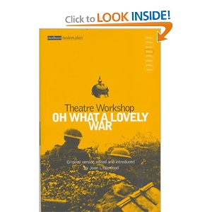 Oh! What a Lovely War by Charles Chilton, Gerry Raffles