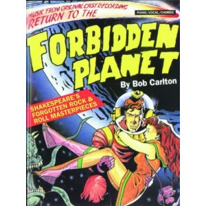 Return to the Forbidden Planet - PVG by Bob Carlton
