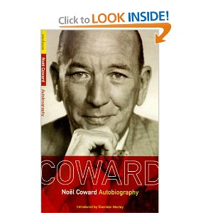Noel Coward Autobiography by Noel Coward