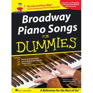 Broadway Piano Songs for Dummies by Greg Herriges