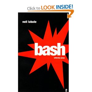 Bash Latterday Plays by Neil Labute (Author) 