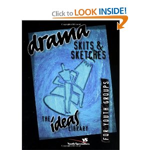 Drama, Skits, & Sketches by Youth Specialties