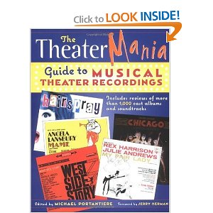 The Theatermania Guide to Musical Theater Recordings by Michael Portaniere, Jerry Herman
