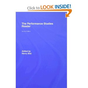 The Performance Studies Reader by Henry Bial (Editor)
