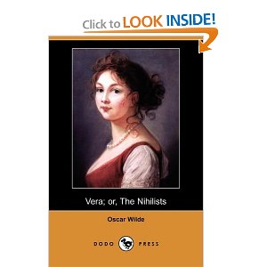 Vera; or, The Nihilists by Oscar Wilde