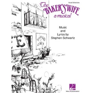 The Baker's Wife: Vocal Selections by Stephen Schwartz
