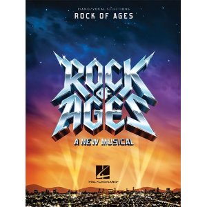 Rock of Ages: A New Musical by Various Artists