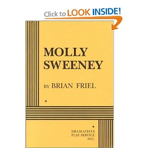Molly Sweeney. by Brian Friel (Author) 