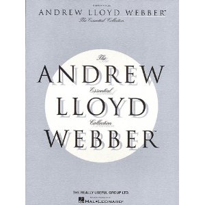 The Essential Andrew Lloyd Webber Collection by Andrew Lloyd Webber