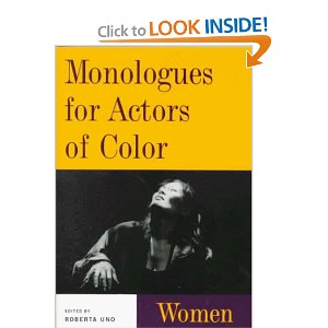Monologues for Actors of Color: Women by Roberta Uno