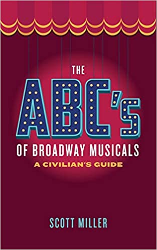 The ABC's of Broadway Musicals: A Civilian's Guide Cover