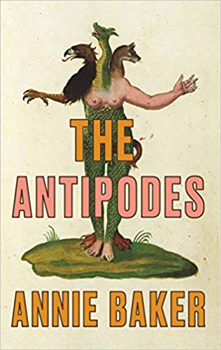 The Antipodes (TCG Edition) by Annie Baker
