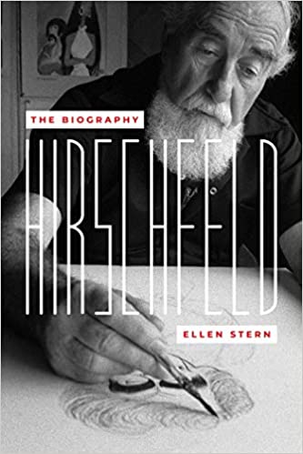 Hirschfeld: The Biography by Ellen Stern