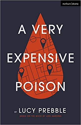 A Very Expensive Poison by Lucy Prebble