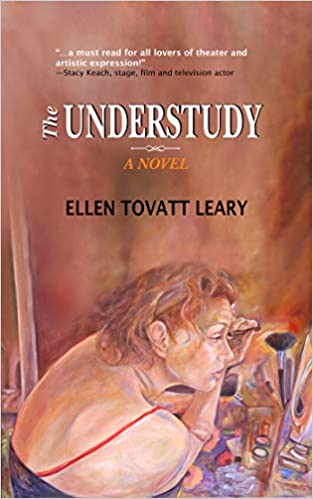 The Understudy by Ellen Tovatt Leary
