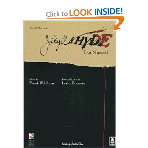 Jekyll and Hyde The Musical - Vocal Selections by Leslie Bricusse, Frank Wildhorn 