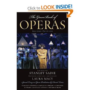Grove Book of Operas by Stanley Sadie, Laura Macy