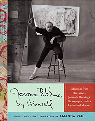 Jerome Robbins, by Himself: Selections from His Letters, Journals, Drawings, Photogra Cover