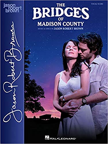 The Bridges of Madison County by Jason Robert Brown