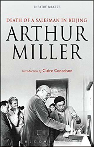 Death of a Salesman in Beijing (2nd edition) by Arthur Miller