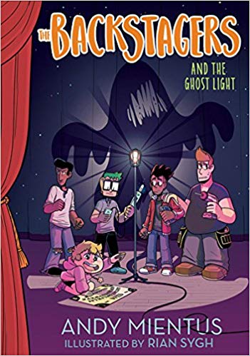 The Backstagers and the Ghost Light (Backstagers #1) by Andy Mientus 