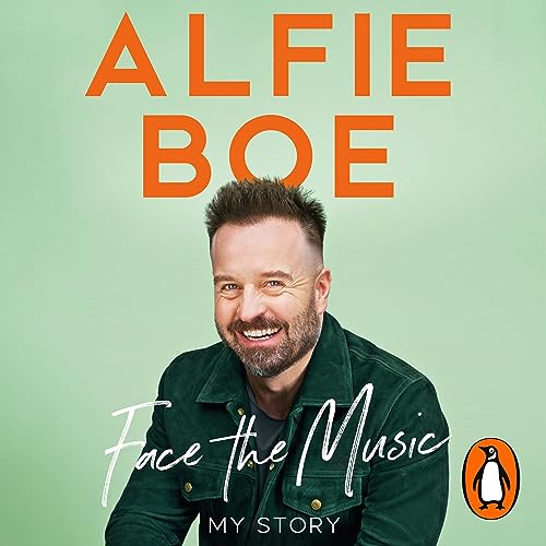 Alfie Boe - Face the Music: My Story Cover