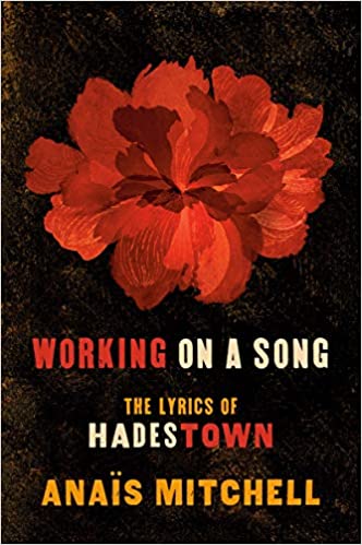 Working on a Song: The Lyrics of Hadestown Cover