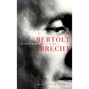 The Good Woman of Setzuan by Bertolt Brecht ,Eric Bentley