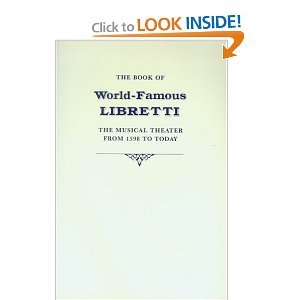 Book of World-Famous Libretti: The Musical Theatre from 1598 to Today by James J. Fuld