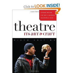 Theatre: Its Art and Craft by Stephen Archer