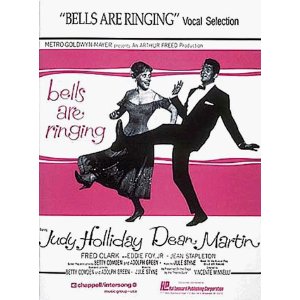 Bells Are Ringing (Vocal Selections) by Jule Styne, Betty Comden, Adolph Green 