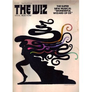 The Wiz - Vocal Selections by Charlie Smalls, George Faison, Luther Vandross,Timothy Graphenreed