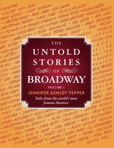 The Untold Stories of Broadway Vol 1 - Kindle edition by Jennifer Ashley Tepper