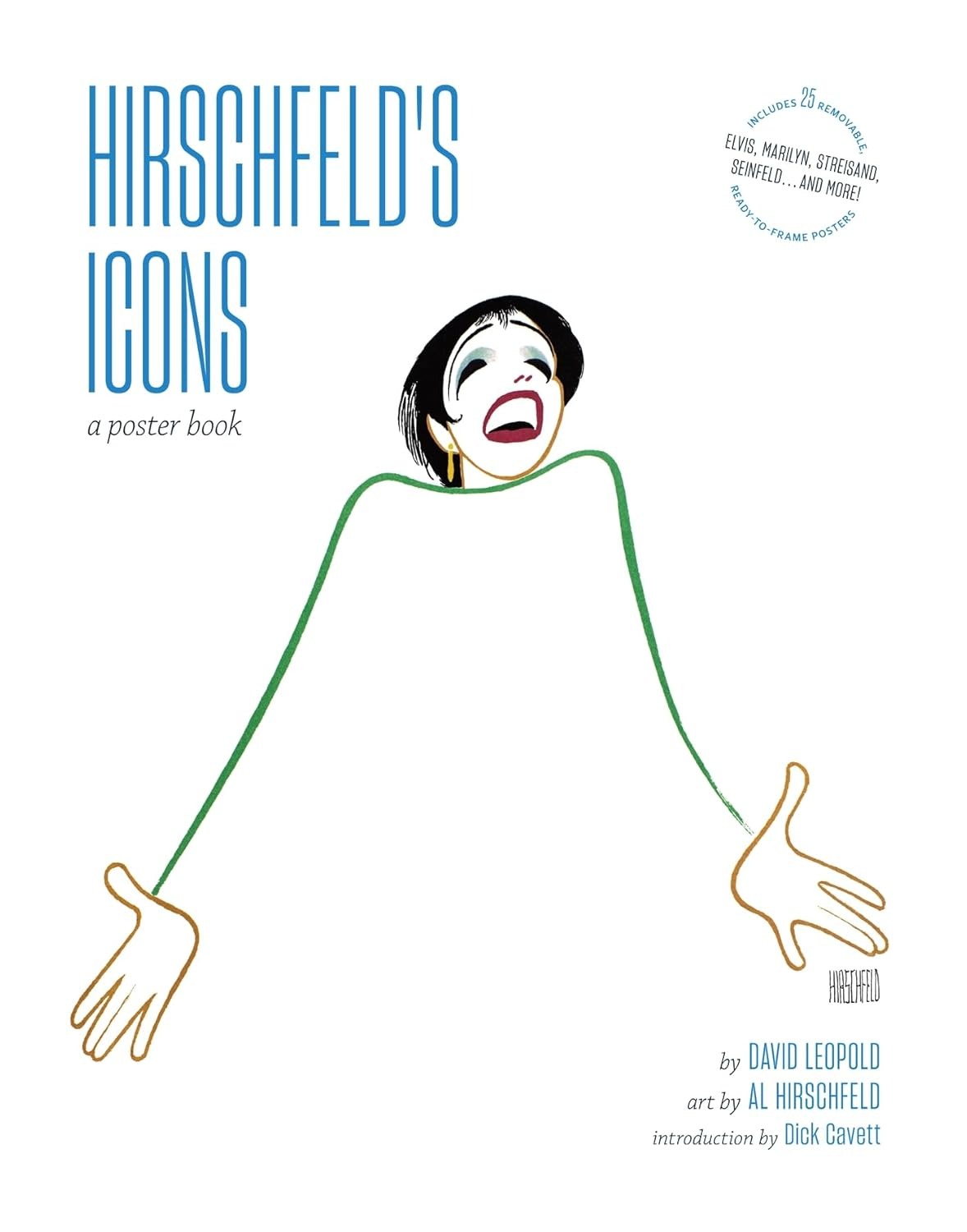 Hirschfeld's Icons: A Poster Book by Introduction by Dick Cavett.