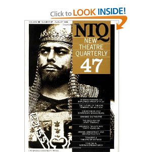 New Theatre Quarterly 47: Volume 12, Part 3 by Clive Barker (Editor), Simon Trussler (Editor)