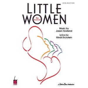 Little Women: Vocal Selections by Jason Howland, Mindi Dickstein