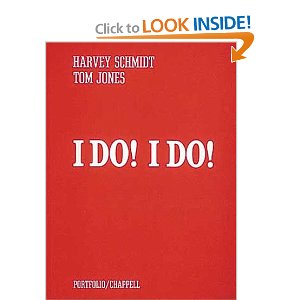 I Do! I Do! - Vocal Score by Harvey Schmidt, Tom Jones