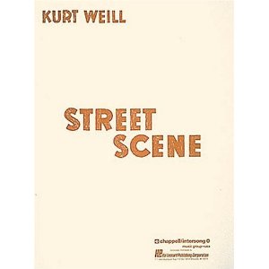 Street Scene: Vocal Score by Elmer Rice, Kurt Weill, Langston Hughes