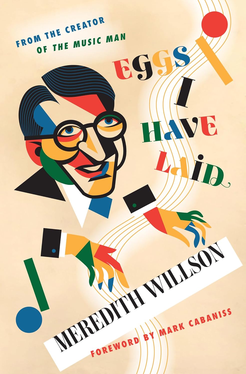 Eggs I Have Laid by Meredith Wilson