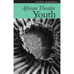 African Theatre: Youth by James Gibbs, Femi Osofisan 