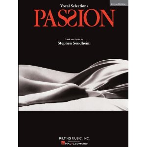 Passion: Vocal Selections by Stephen Sondheim