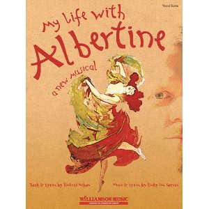 My Life with Albertine - Vocal Score by Ricky Ian Gordon, Richard Nelson
