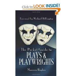 THE POCKET GUIDE TO PLAYS AND PLAYWRIGHTS by Maureen Hughes