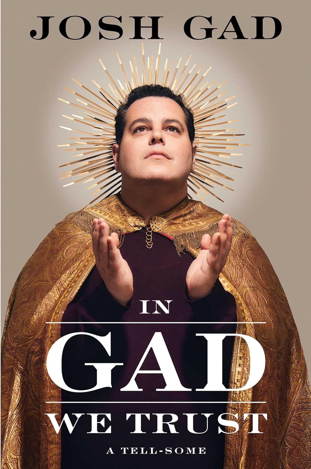 In Gad We Trust: A Tell-Some Cover