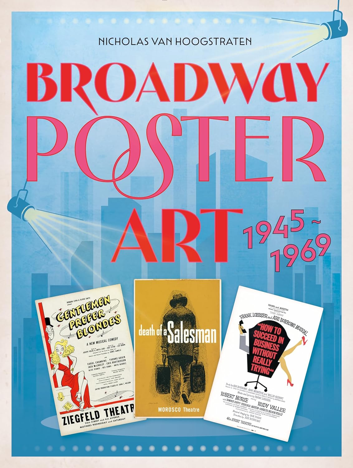 Broadway Poster Art: 1945–1969 Cover